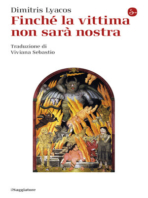 cover image of Finché la vittima non sarà nostra